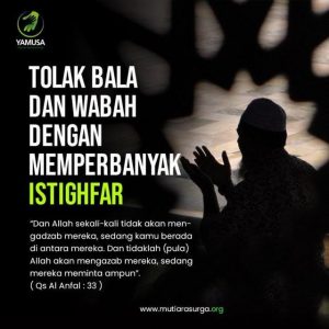 TOLAK BALA DAN WABAH DENGAN MEMPERBANYAK ISTIGHFAR-Mutiara Surga