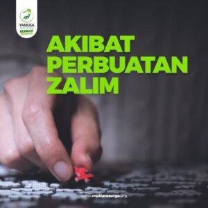 Akibat Perbuatan Zalim - www.mutiarasurga.org